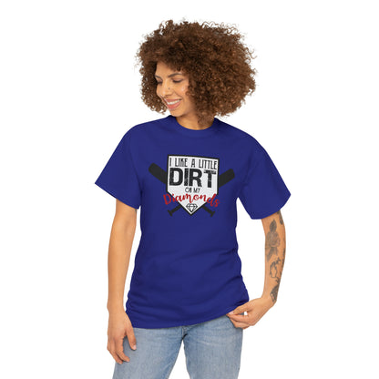 Dirt on my Diamonds - Baseball - T-Shirt