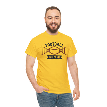 Football is in my DNA T-Shirt