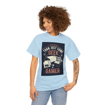 More Than A Geek - Gamer - T-Shirt