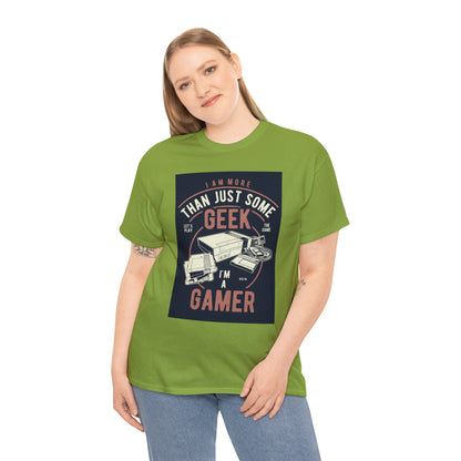 More Than A Geek - Gamer - T-Shirt