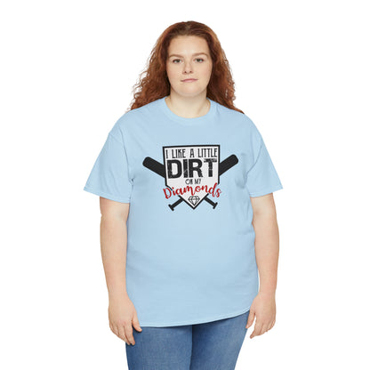 Dirt on my Diamonds - Baseball - T-Shirt