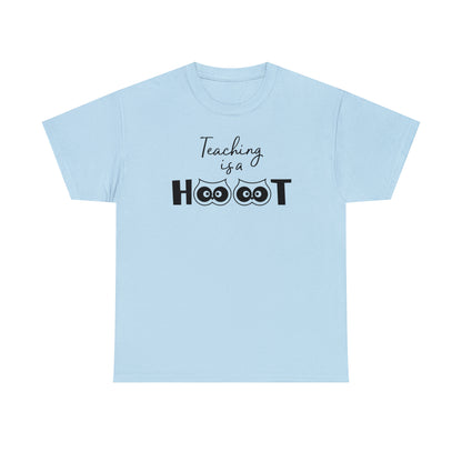 Teaching is a HOOT - T-Shirt