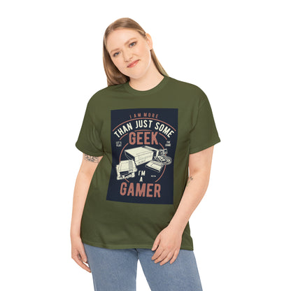 More Than A Geek - Gamer - T-Shirt