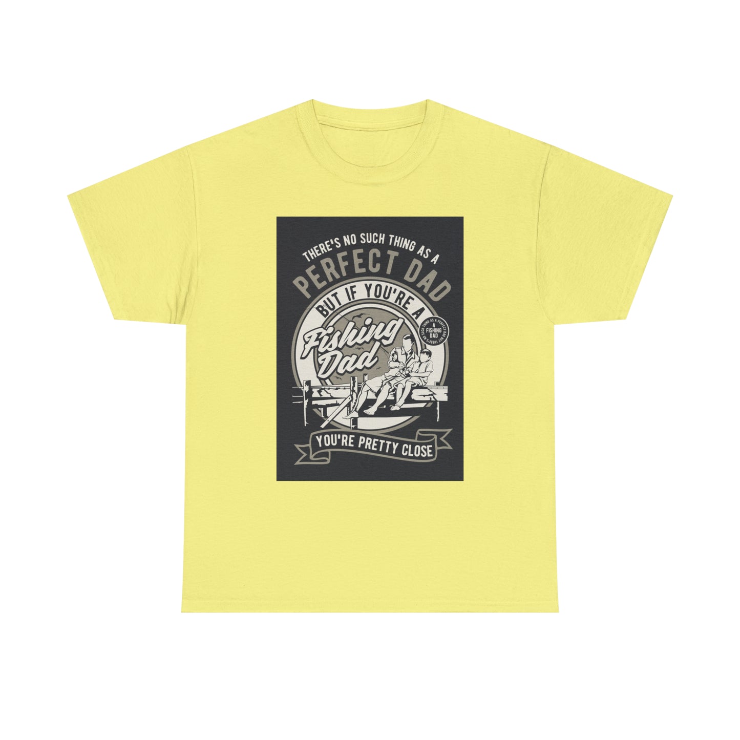 Perfect Fishing Dad - T-Shirt