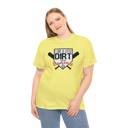 Dirt on my Diamonds - Baseball - T-Shirt