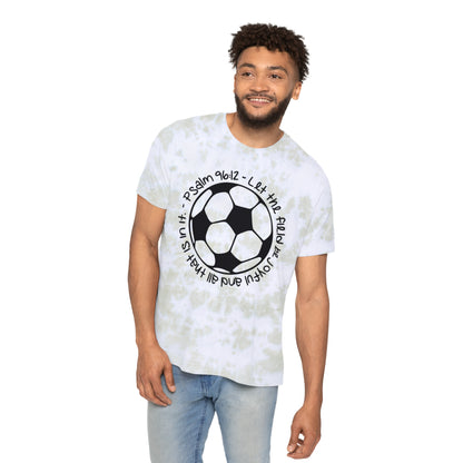 Psalms 96:12 - Soccer - Unisex Tie-Dyed T-Shirt