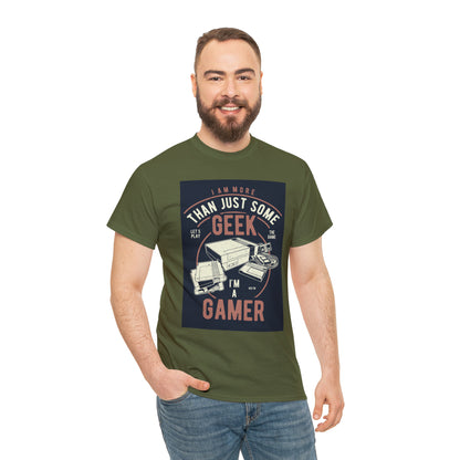 More Than A Geek - Gamer - T-Shirt