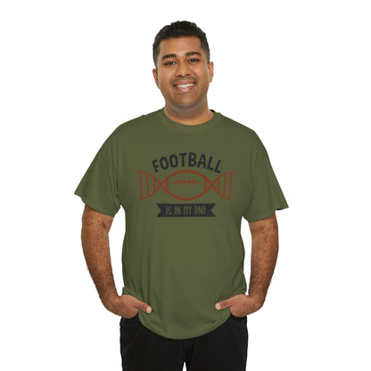 Football is in my DNA T-Shirt