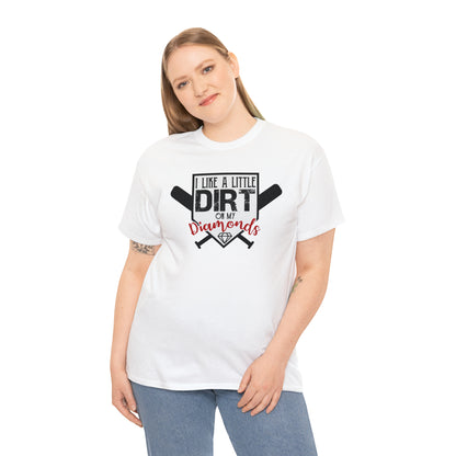 Dirt on my Diamonds - Baseball - T-Shirt