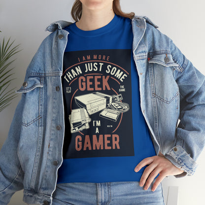 More Than A Geek - Gamer - T-Shirt