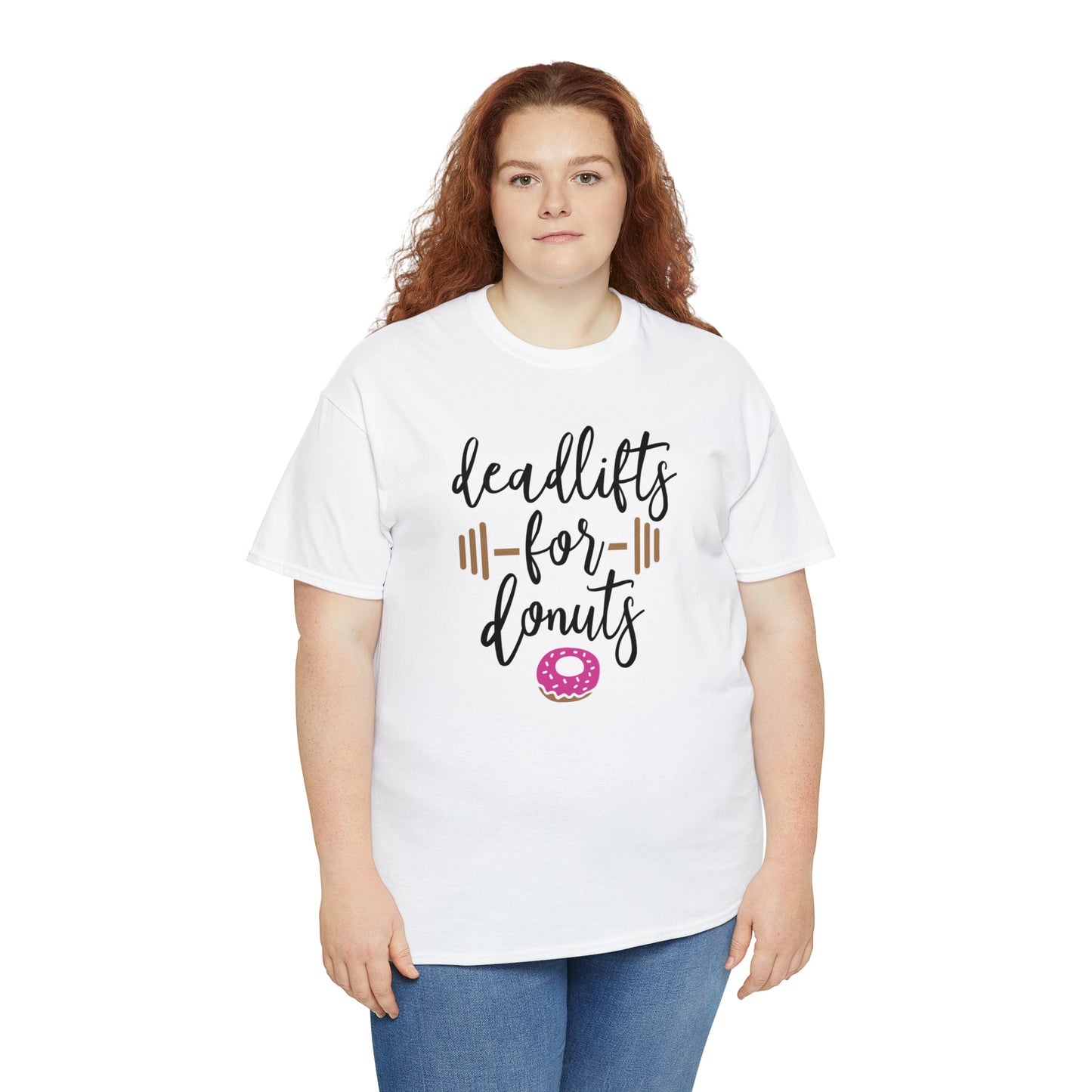 Deadlifts For Donuts - T-Shirt