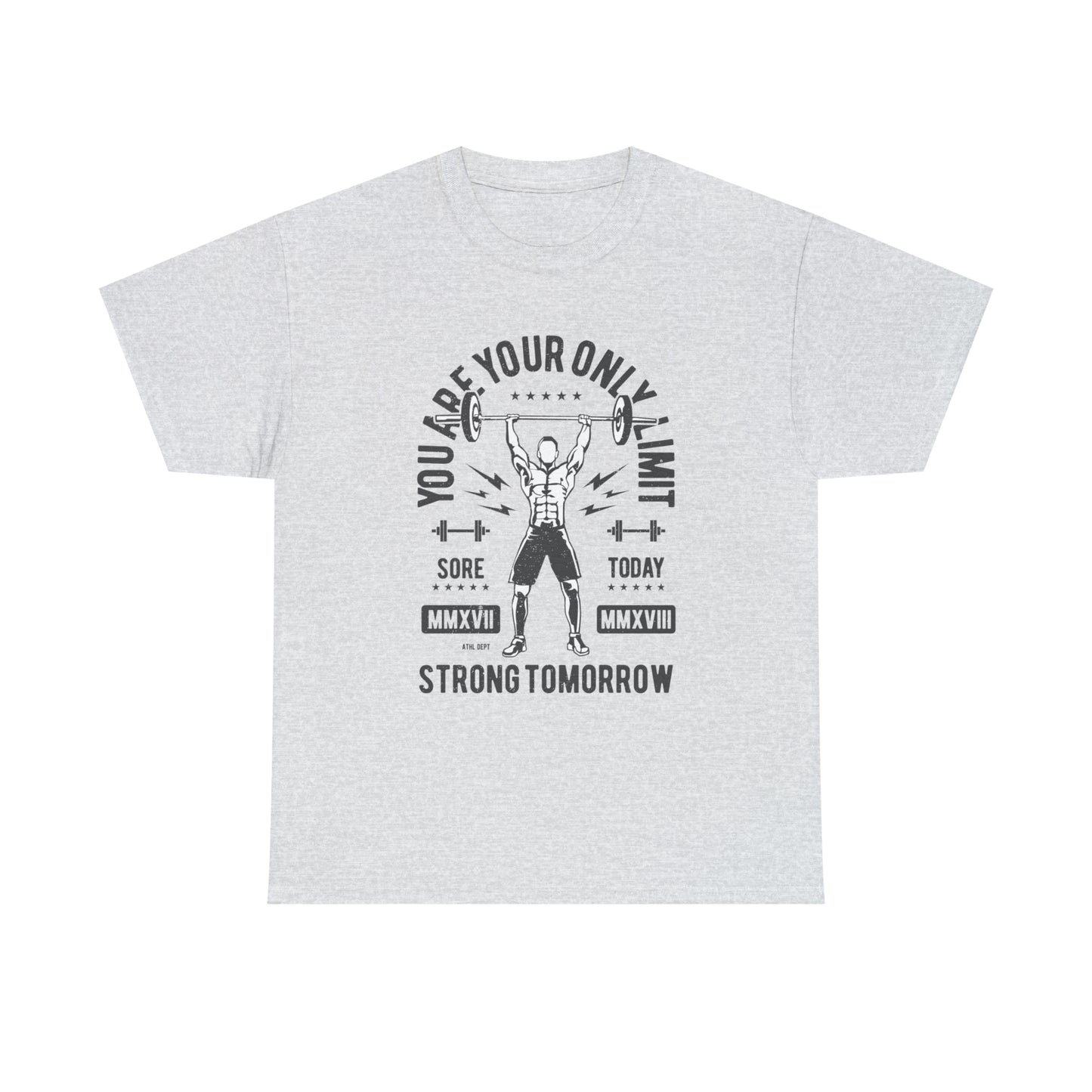 Sore Today, Strong Tomorrow - T-Shirt