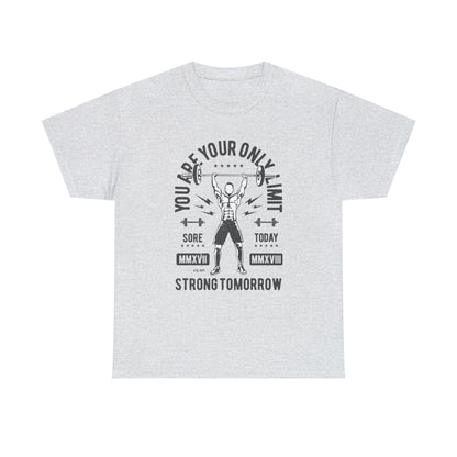 Sore Today, Strong Tomorrow - T-Shirt