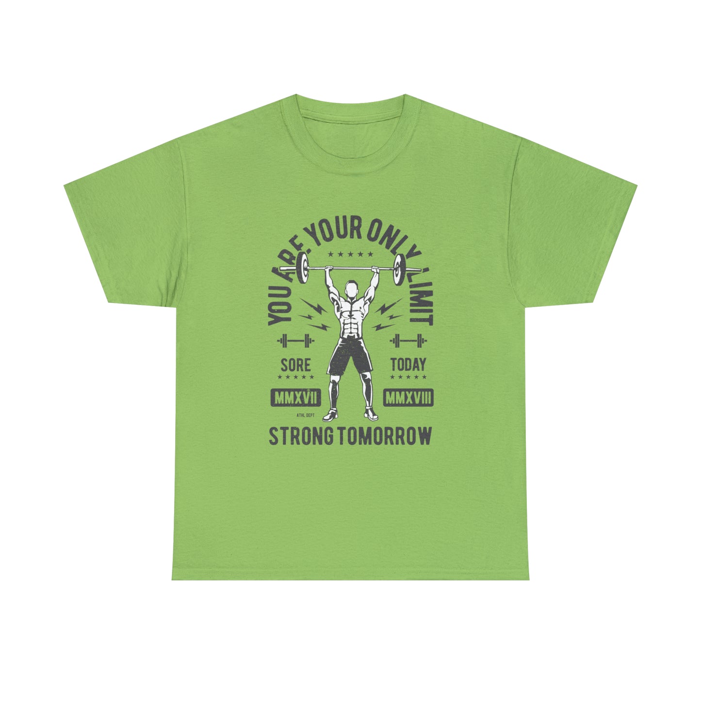 Sore Today, Strong Tomorrow - T-Shirt