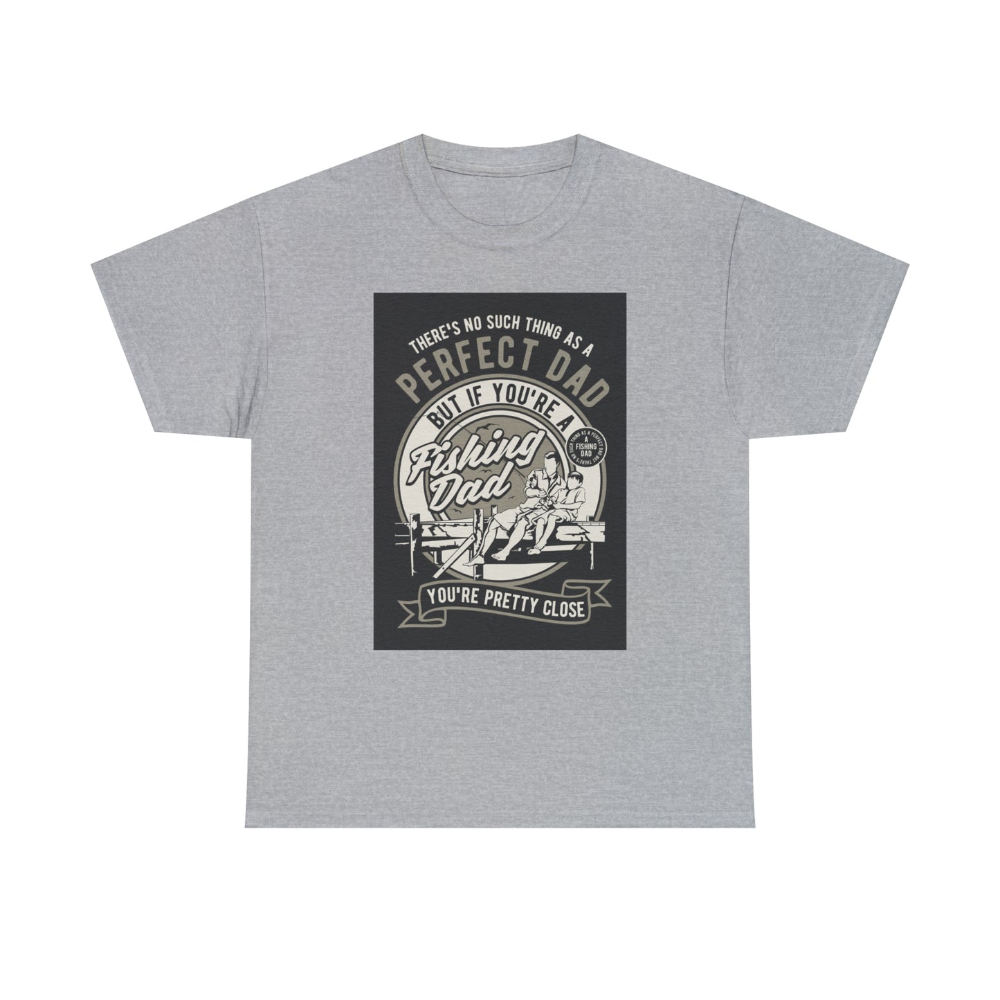 Perfect Fishing Dad - T-Shirt