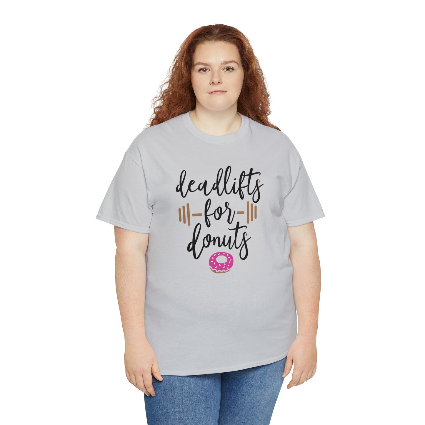 Deadlifts For Donuts - T-Shirt