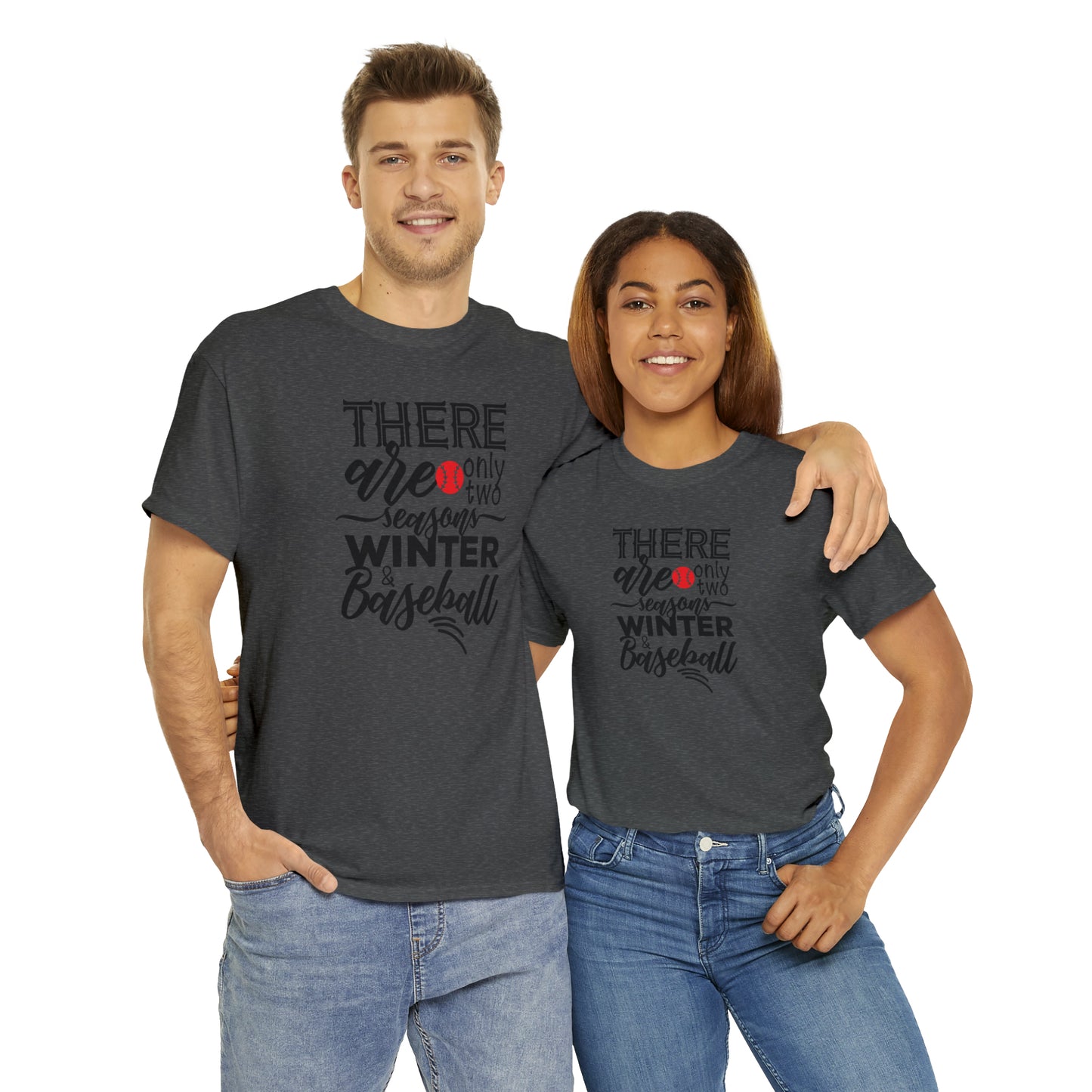 Two Seasons - Baseball - T-Shirt