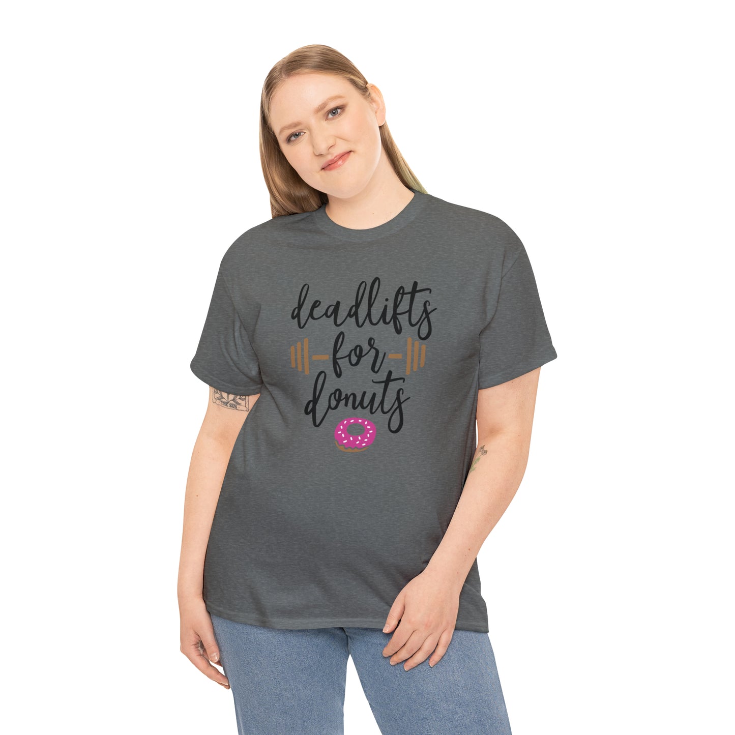 Deadlifts For Donuts - T-Shirt