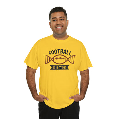 Football is in my DNA T-Shirt