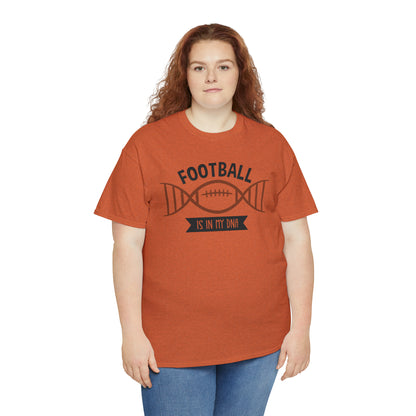 Football is in my DNA T-Shirt