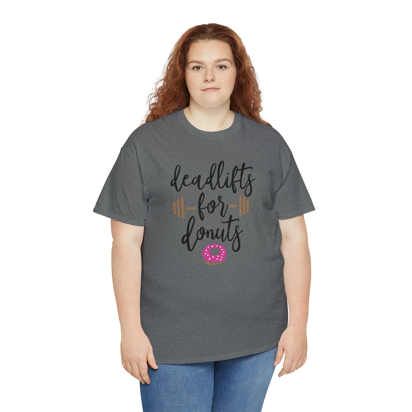 Deadlifts For Donuts - T-Shirt