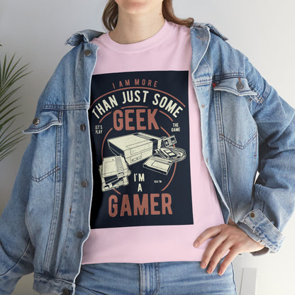 More Than A Geek - Gamer - T-Shirt