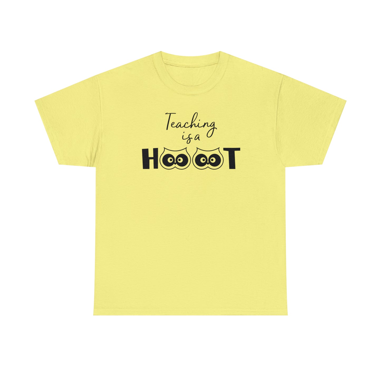 Teaching is a HOOT - T-Shirt