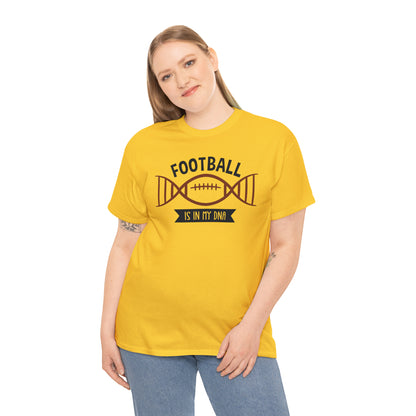 Football is in my DNA T-Shirt