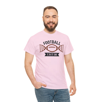 Football is in my DNA T-Shirt