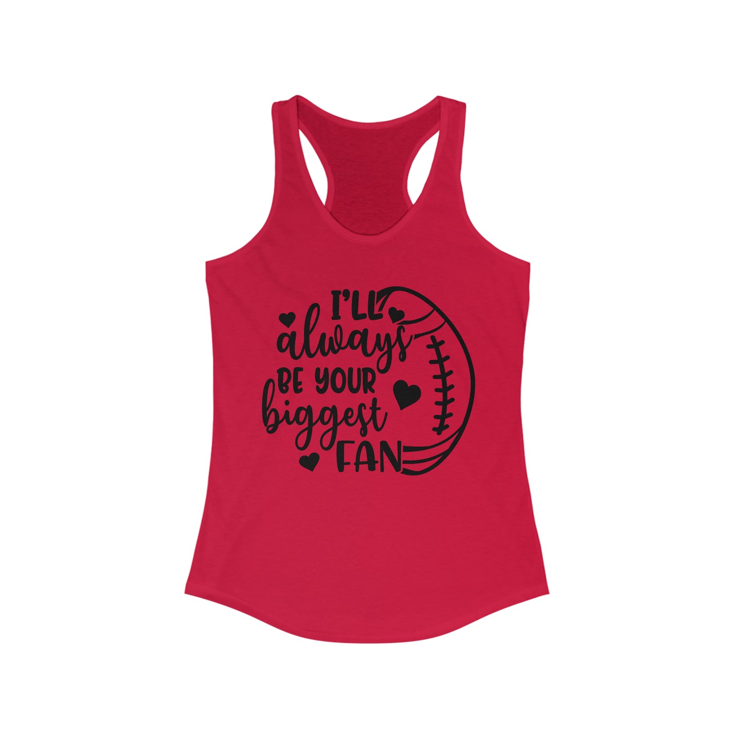 Always the Biggest Fan - Football - Women's Racerback Tank