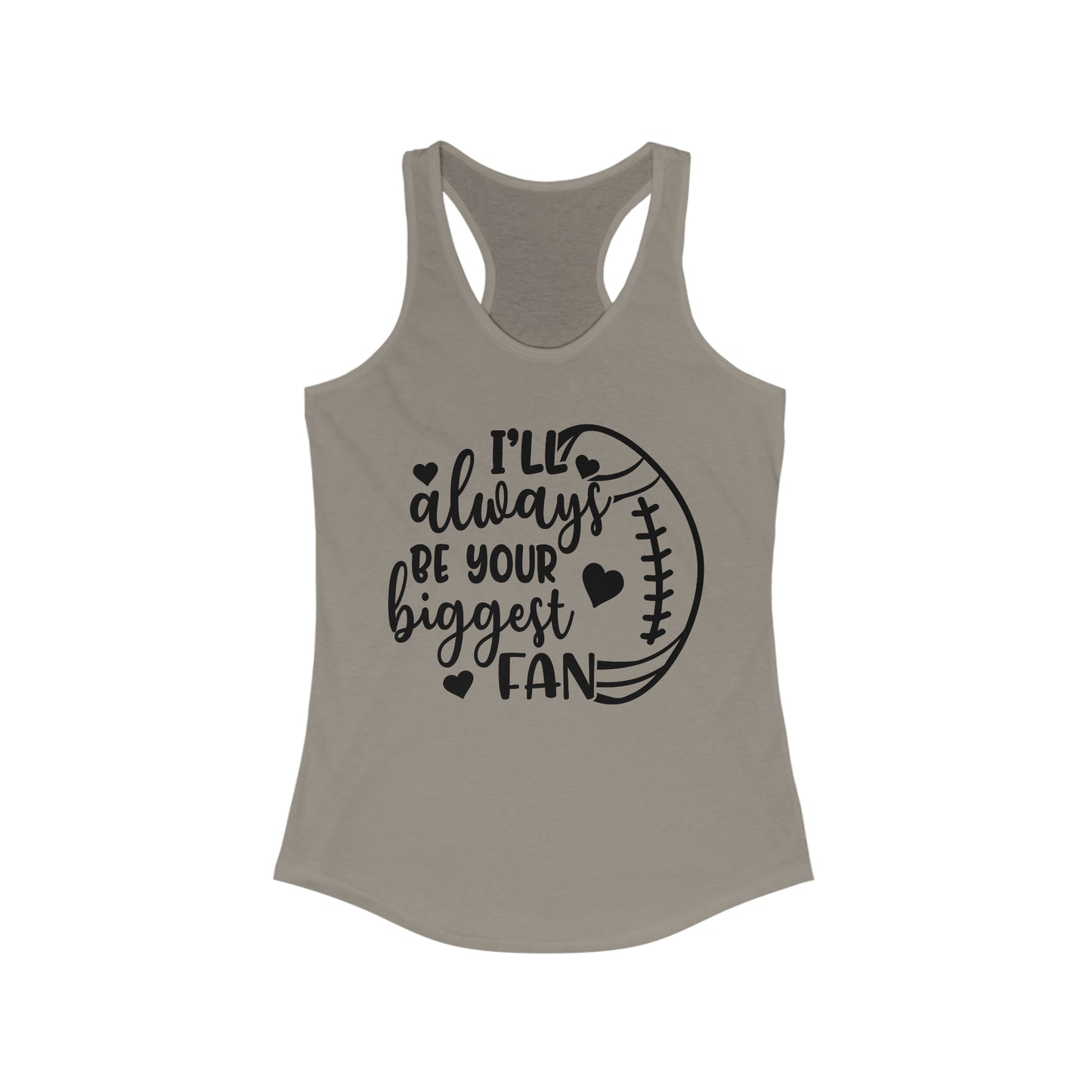 Always the Biggest Fan - Football - Women's Racerback Tank