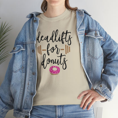 Deadlifts For Donuts - T-Shirt