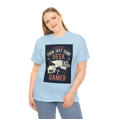 More Than A Geek - Gamer - T-Shirt