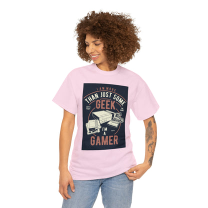 More Than A Geek - Gamer - T-Shirt