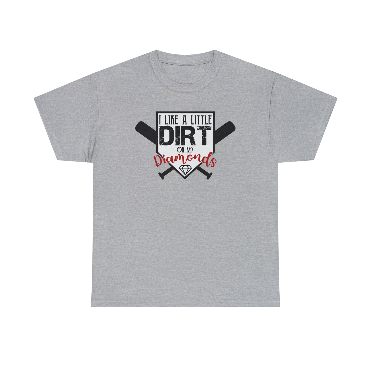 Dirt on my Diamonds - Baseball - T-Shirt