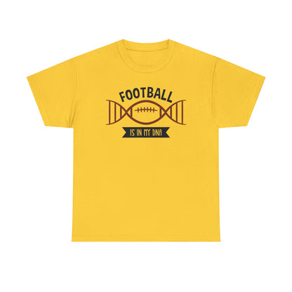 Football is in my DNA T-Shirt