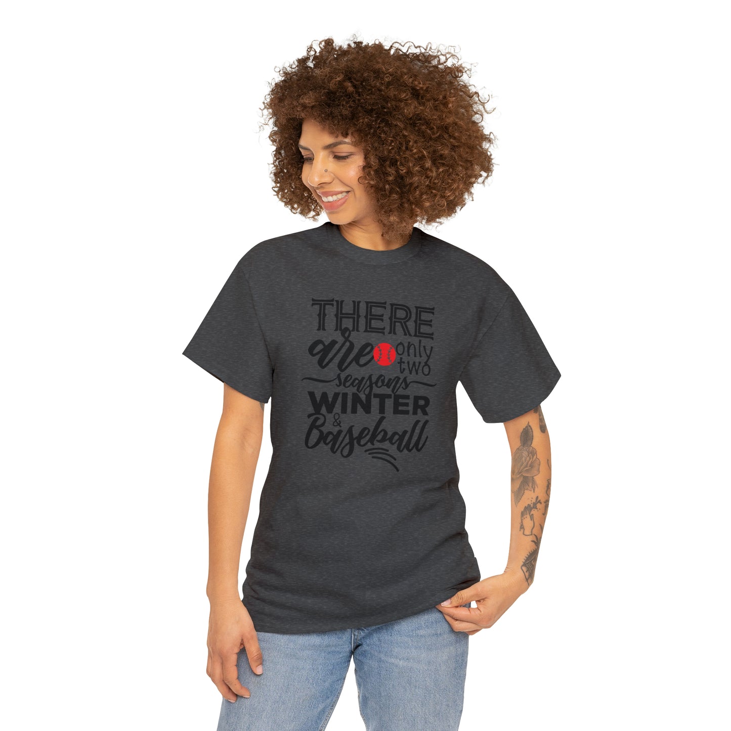 Two Seasons - Baseball - T-Shirt