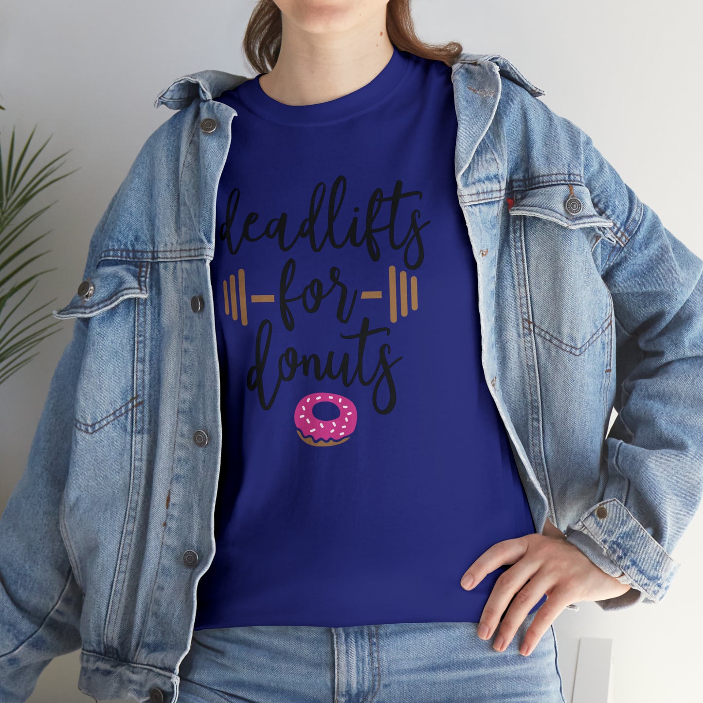 Deadlifts For Donuts - T-Shirt