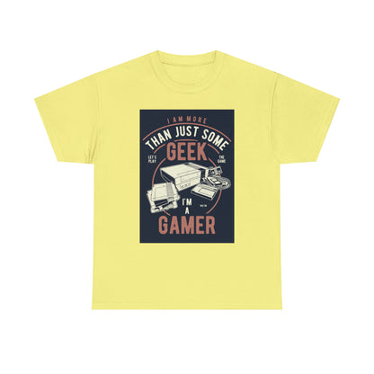 More Than A Geek - Gamer - T-Shirt