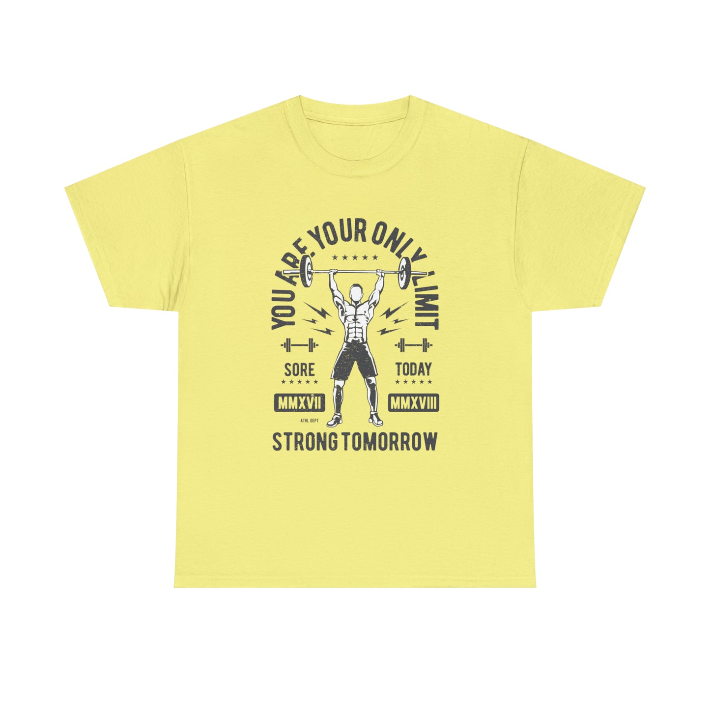 Sore Today, Strong Tomorrow - T-Shirt