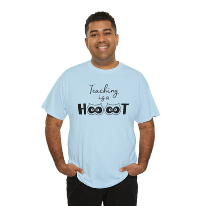 Teaching is a HOOT - T-Shirt