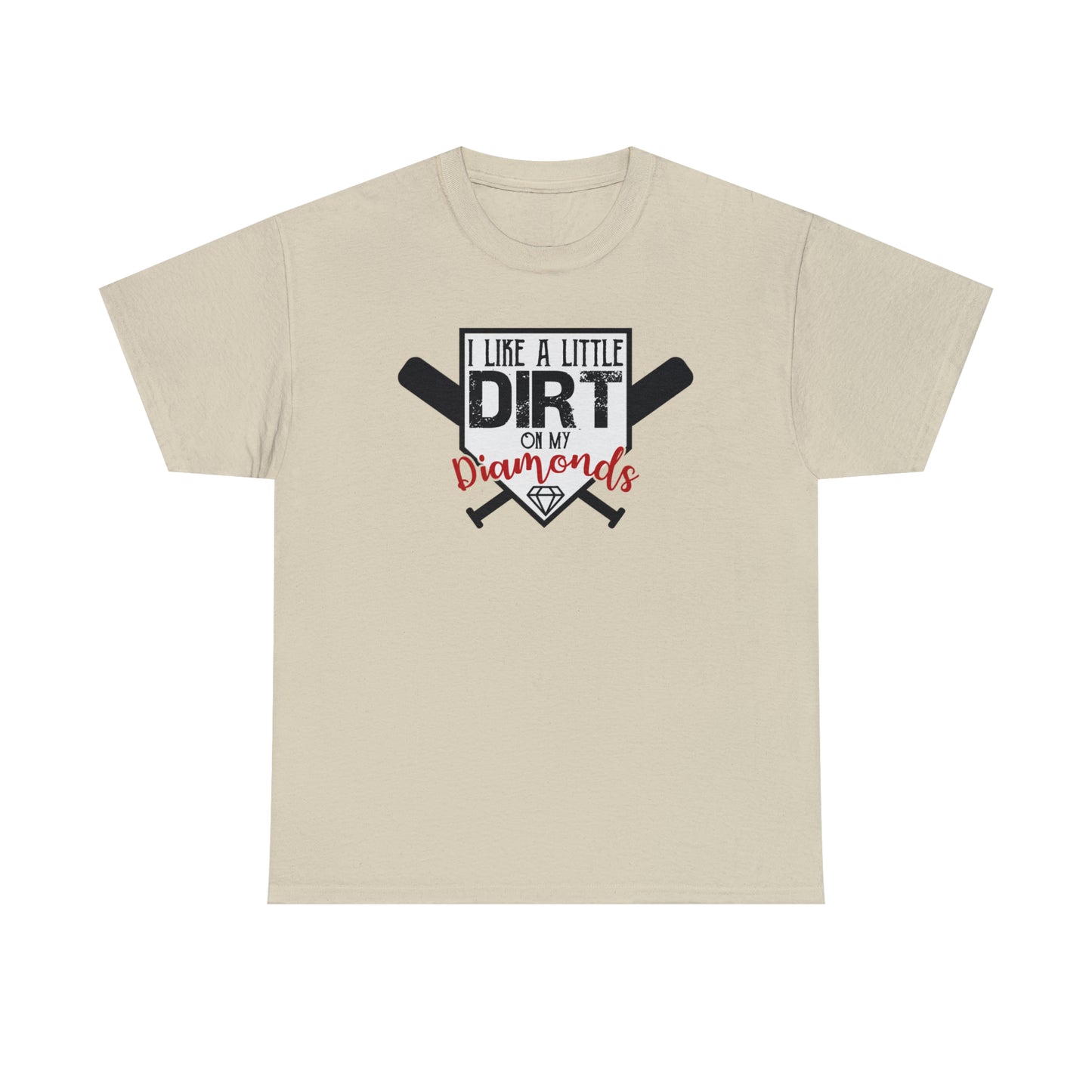 Dirt on my Diamonds - Baseball - T-Shirt