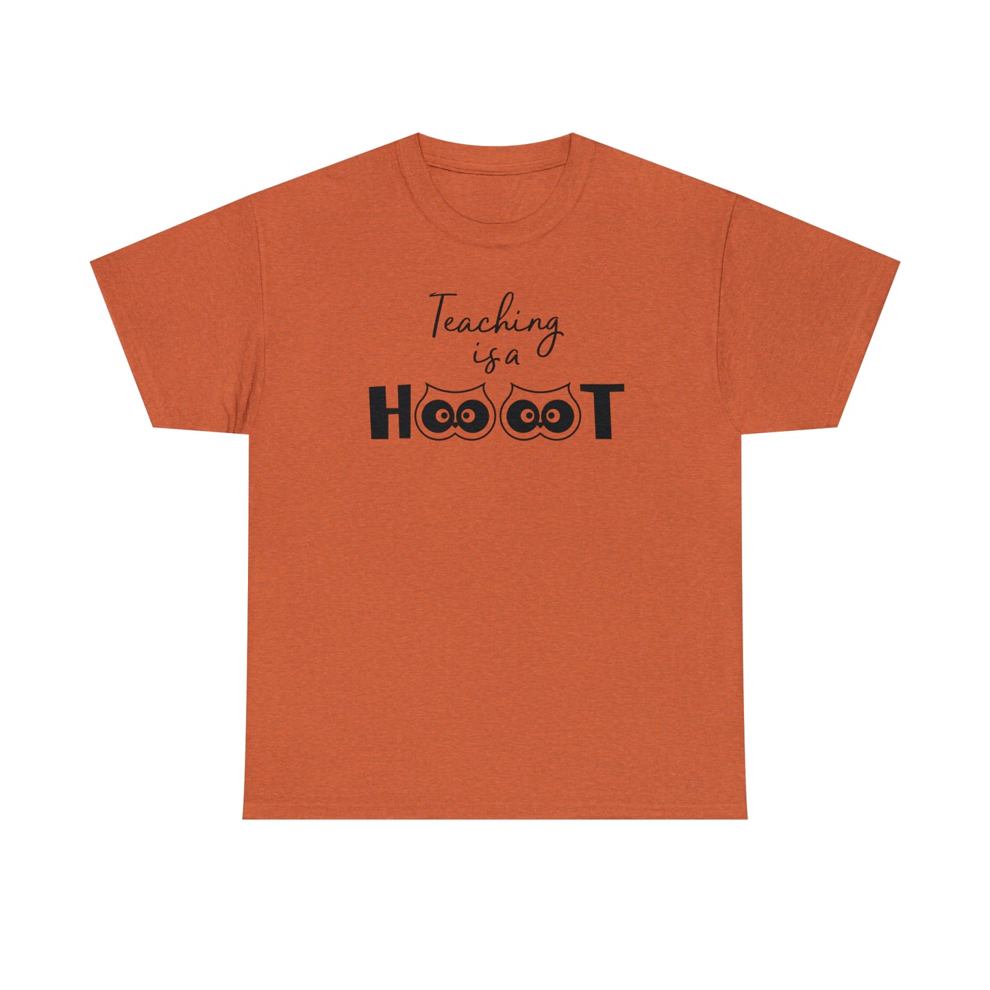 Teaching is a HOOT - T-Shirt