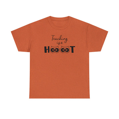 Teaching is a HOOT - T-Shirt