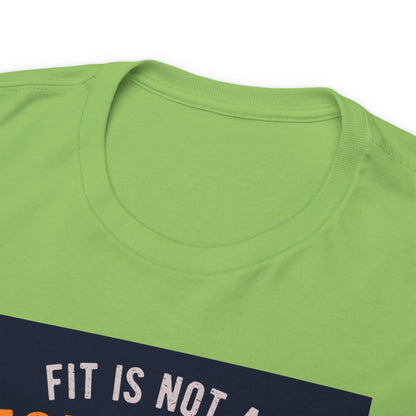 Fitness is not a Destination - T-Shirt