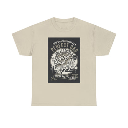 Perfect Fishing Dad - T-Shirt