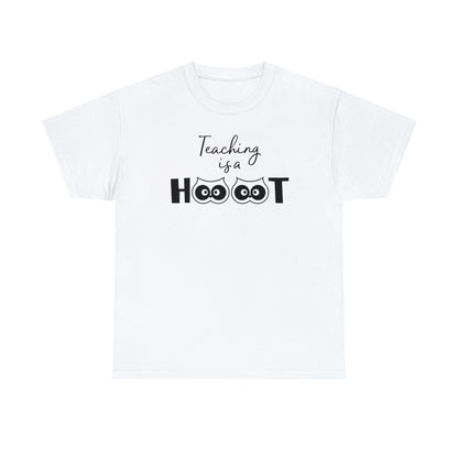 Teaching is a HOOT - T-Shirt