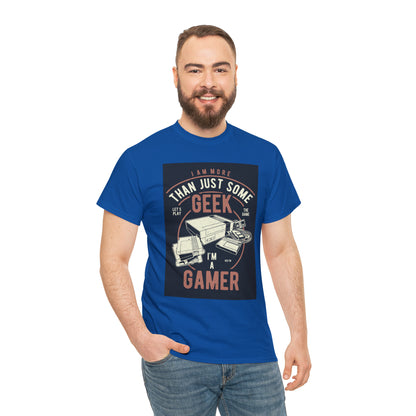 More Than A Geek - Gamer - T-Shirt