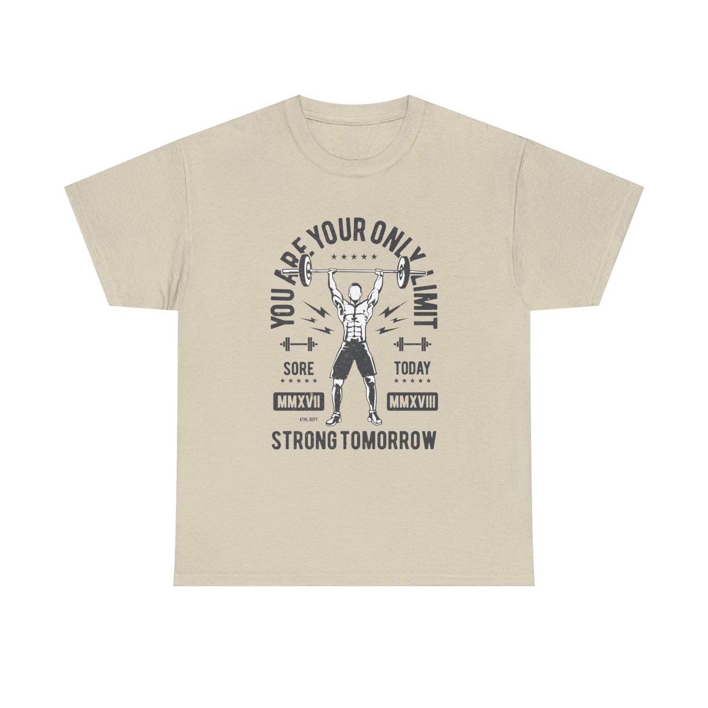 Sore Today, Strong Tomorrow - T-Shirt